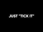 "Tick It". Игра слов. Ticket - билет. Tick (It) - галочка, отметить (это). Just...